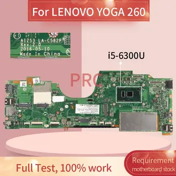 Za LENOVO YOGA 260 I5-6300U Zvezek Mainboard AIZS3 LA-C582P SR2F0 DDR4 Prenosni računalnik z matično ploščo 1