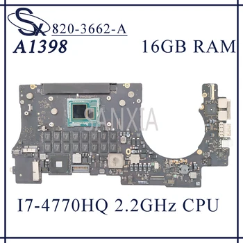 KEFU 820-3662-Prenosni računalnik z matično ploščo za Apple Macbook Retina A1398 original mainboard 16 GB-RAM I7-4770HQ 2.2 GHz CPU 19593