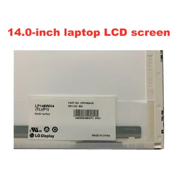 Brezplačna Dostava za 14.0-palčni Prenosnik LCD B140XW01 V. 8 LTN140AT16 LP140WH4-TLP1 HB140WX1-100 M140NWR2 R1 N140BGE-L21 1366*768 40pins 27113