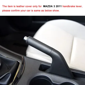 PONSNY Avtomobila, ročno zavoro Zajema Primeru za Mazda 3 2011 Auto Pravega Usnja ročno zavoro Prijemala Pokrov 4